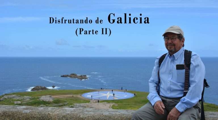 Disfrutando de Galicia (Parte II)